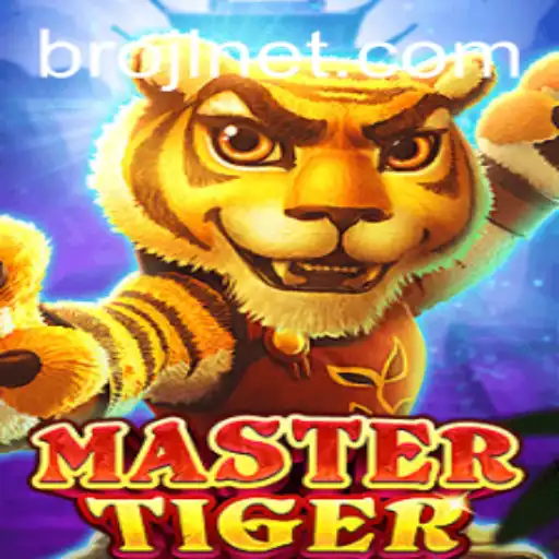 Unleashing the Power of MasterTiger: A Strategic Adventure Enhanced by BROJL
